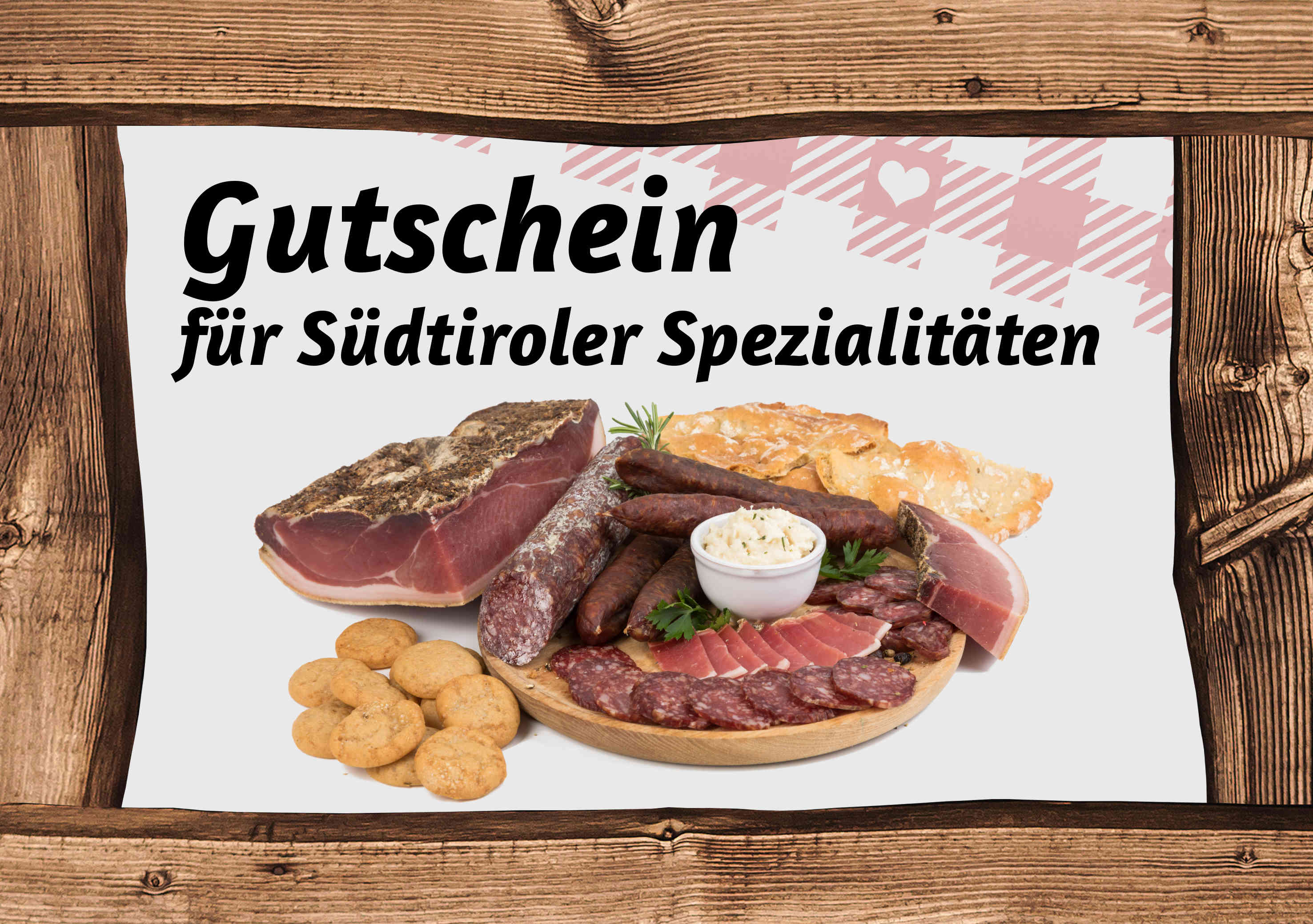 Gutschein für Südtiroler Speztialitäten