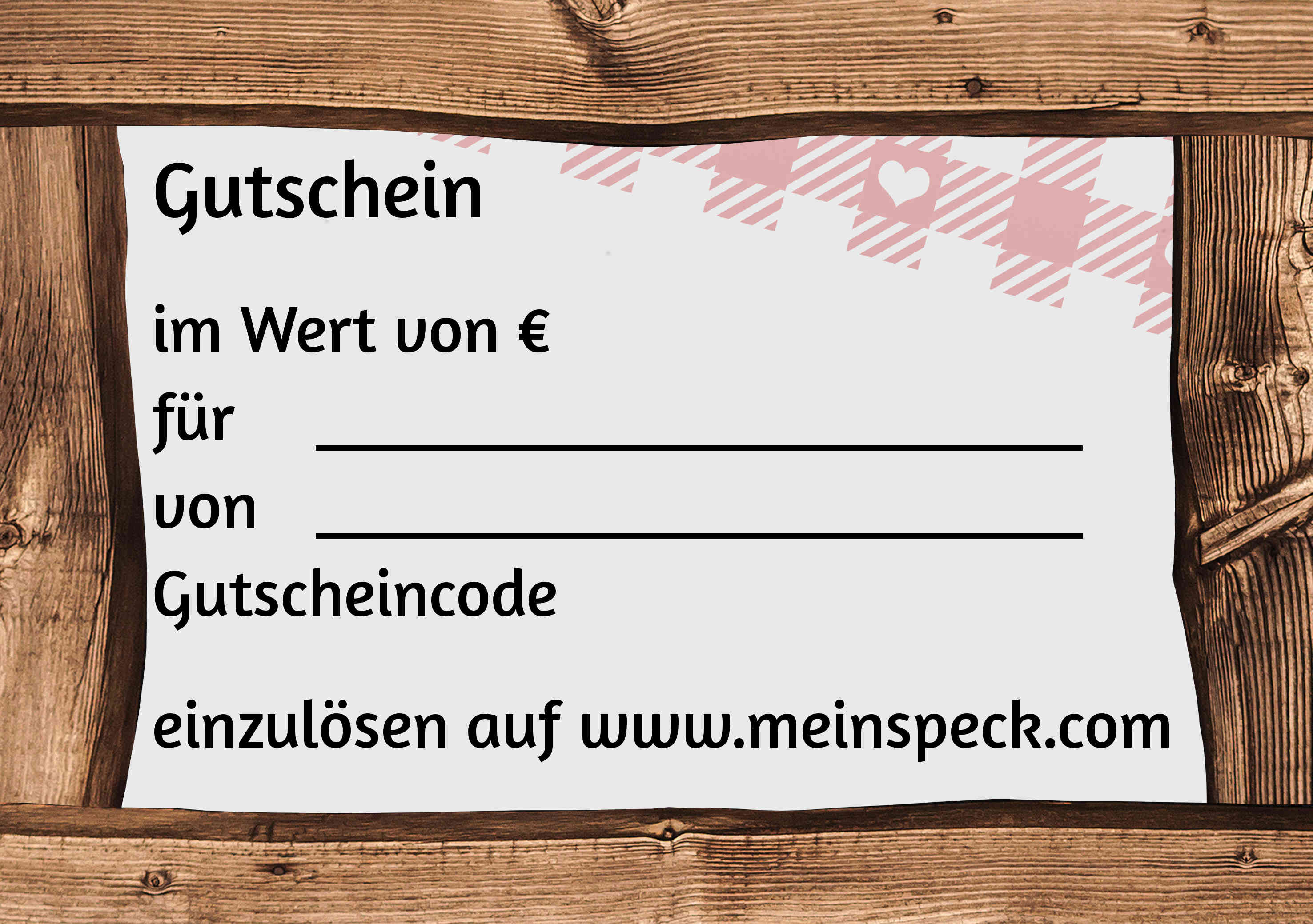 Gutschein für Südtiroler Speck, Schüttelbrot, Kaminwurzen, Salami, Vinschgauer